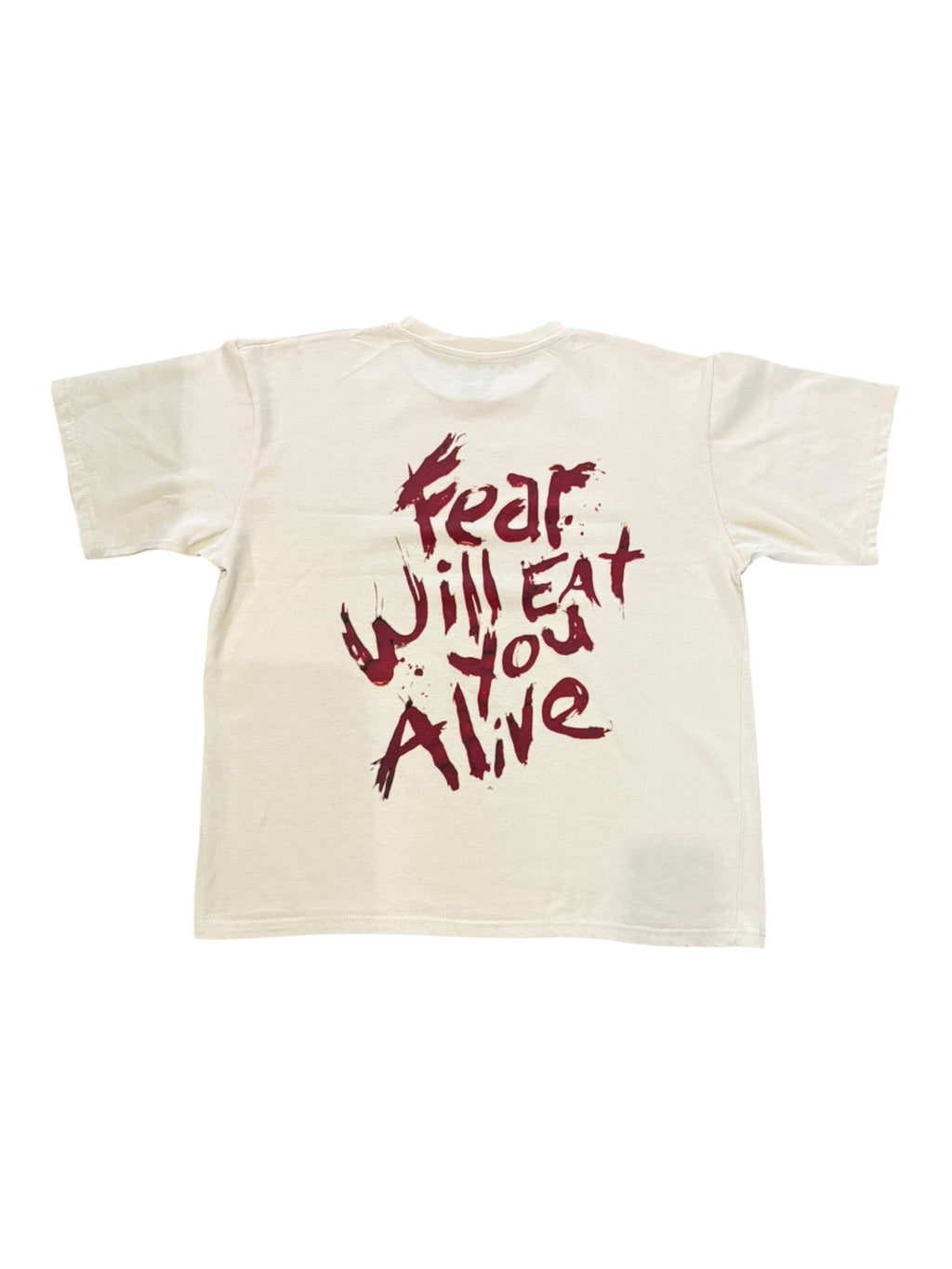 UNHINGED Fear Will Eat You Alive Tee (Cream) - 1 of 1
