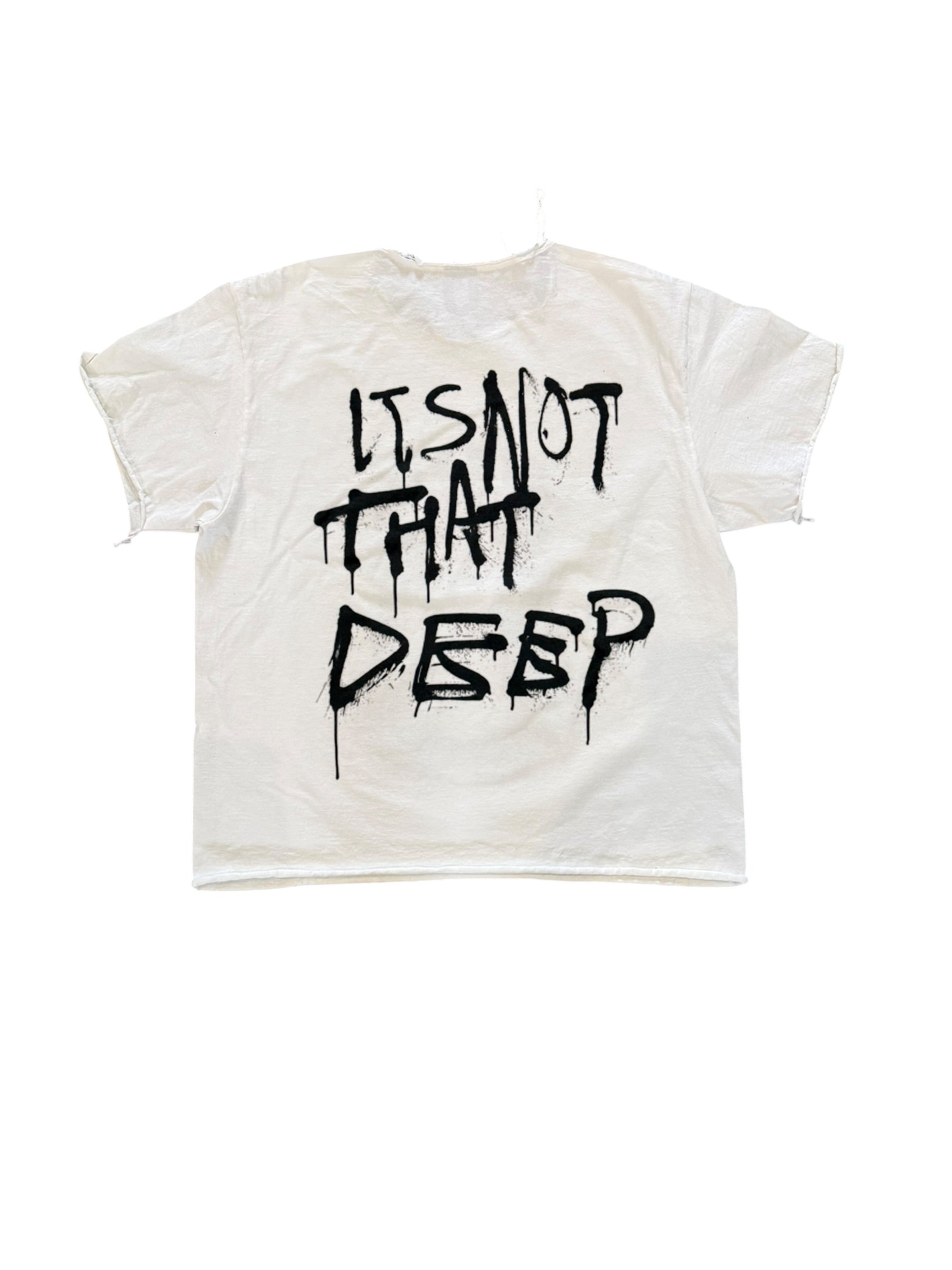 UNHINGED Its Not That Deep Distressed Tee (White) - 1 of 1